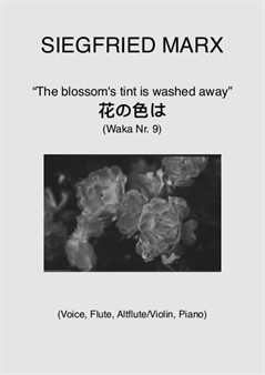 Ausgewaschen ist die Farbe der Blüte (Waka 9)